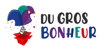 DU GROS BONHEUR